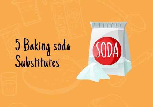 5 Baking Soda Substitutes