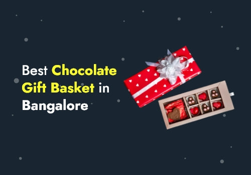 Best Chocolate Gift Basket in Bangalore